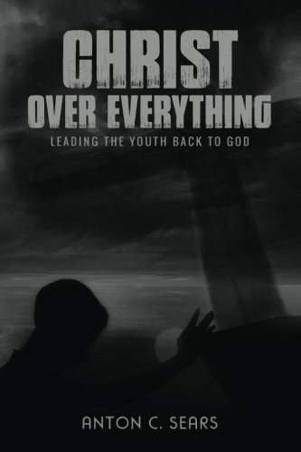 Christ Over Everything
