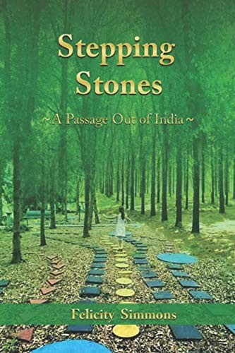 Stepping Stones - A  Passage Out Of India