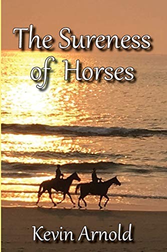The Sureness of Horses