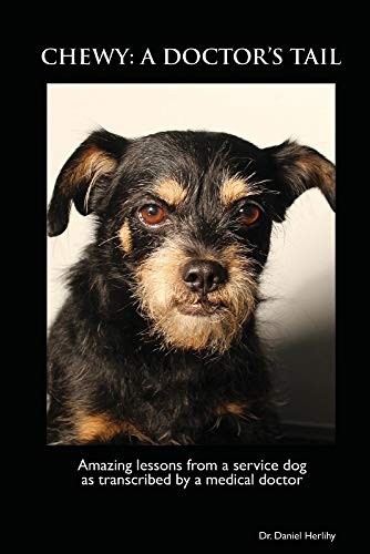 Chewy : A Doctor's Tail