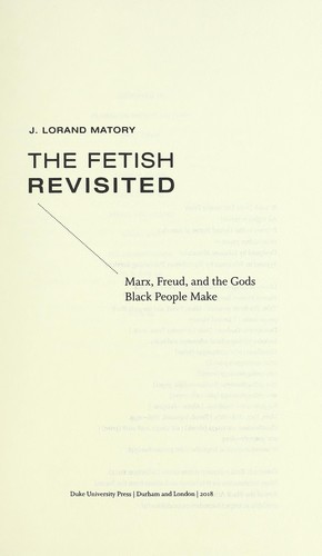 The fetish revisited