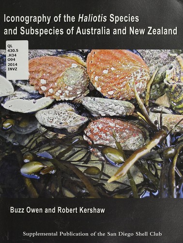 Iconography of the Haliotis species and subspecies of Australia and New Zealand