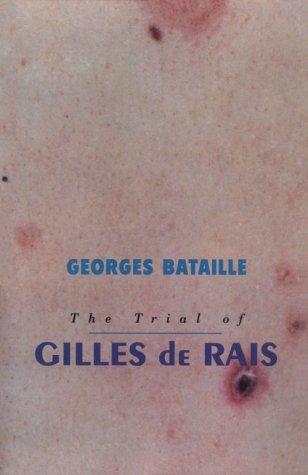 Le procès de Gilles de Rais