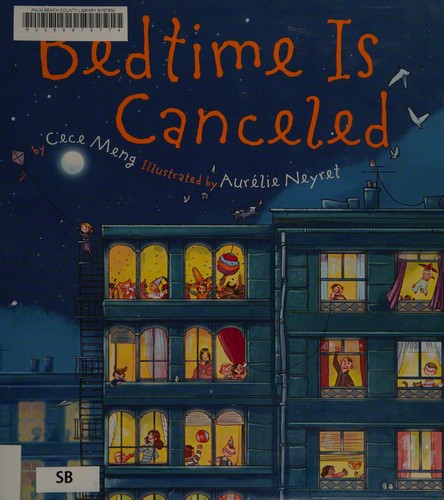 Bedtime is canceled