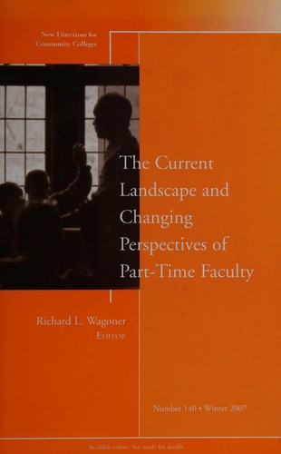 The current landscape and changing perspectives of part-time faculty