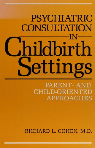 Psychiatric consultation in childbirth settings