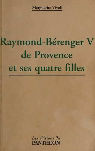 Raymond-Berenger V de Provence et ses quatre filles