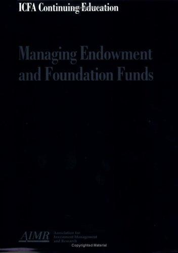Managing endowment and foundation funds