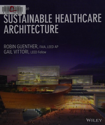 Sustainable healthcare architecture