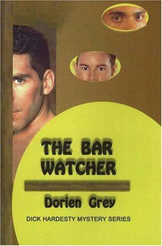 The Bar Watcher (Dick Hardesty Mysteries)
