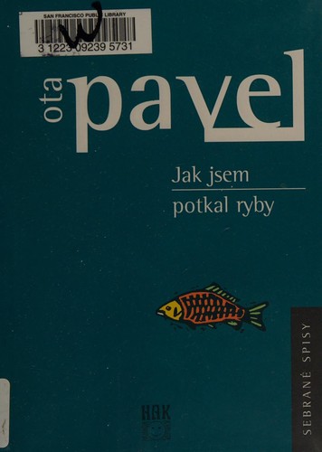 Jak jsem potkal ryby