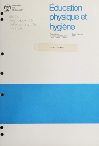 Education physique et hygiène, cycle supérieur