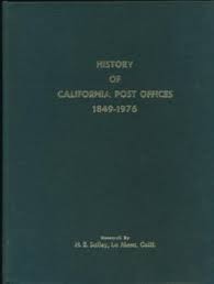History of California post offices, 1849-1976