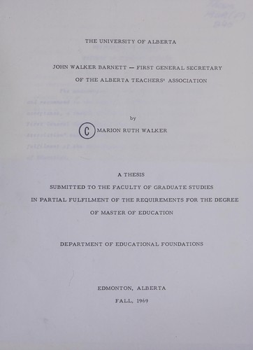 John Walker Barnett - first general secretary of the Alberta Teachers' Association