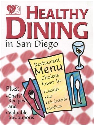 Healthy Dining in San Diego 2000