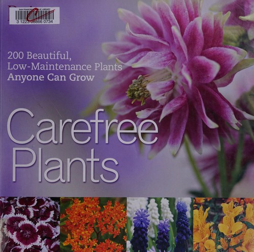 Care-free plants