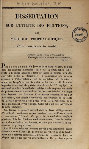 Dissertation sur l'utilité des fricitions, ou méthode prophylactique por conserver la santé