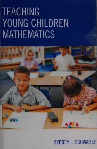 Teaching young children mathematics