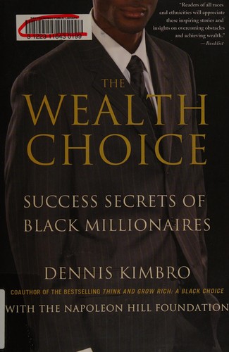The wealth choice