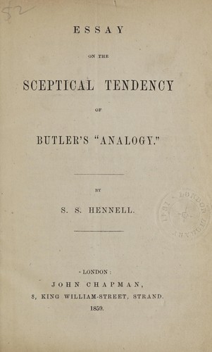 Essay on the sceptical tendency of Butler's "Analogy"