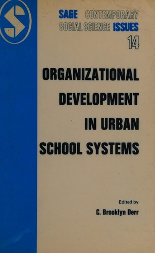 Organizational development in urban school systems