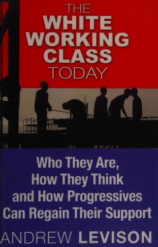 The white working class today