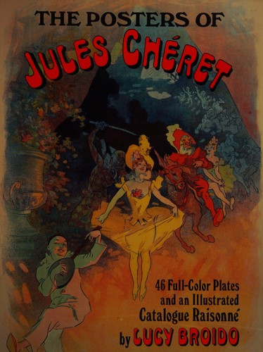 The posters of Jules Chéret