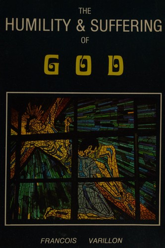The humility and suffering of God
