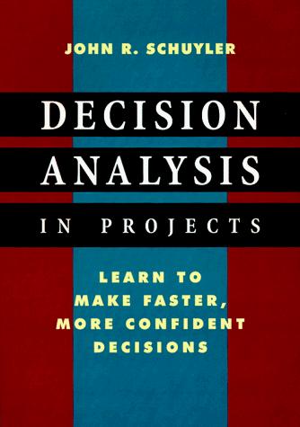 Decision analysis in projects
