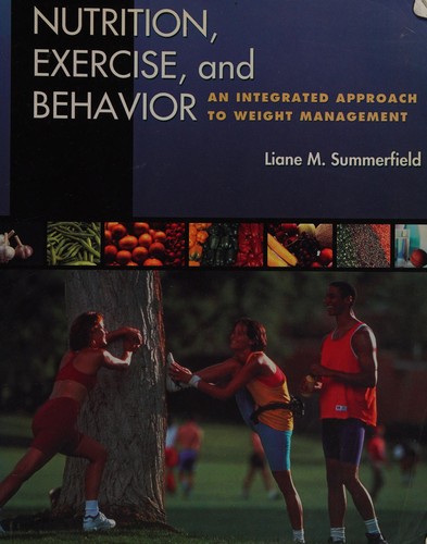 Nutrition, exercise, and behavior