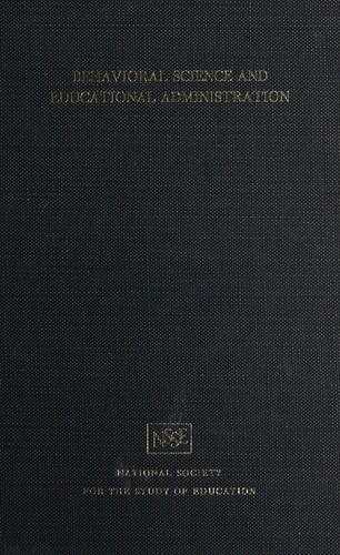 Behavioral science and educational administration