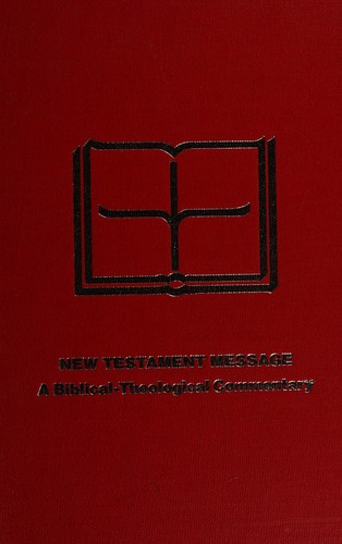 The Acts (New Testament Message 8: a Biblical-Theological Commentary)