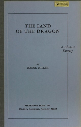 The Land of the Dragon