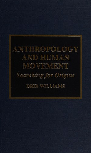 Anthropology and human movement