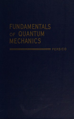 Fundamentals of quantum mechanics