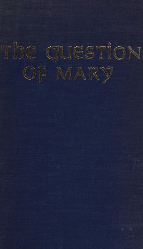 The question of Mary