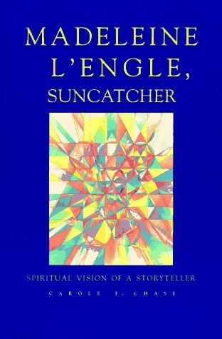 Madeleine L'Engle, Suncatcher