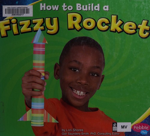 How to build a fizzy rocket