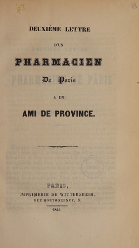 Deuxième lettre d'un pharmacien de Paris à un ami de province