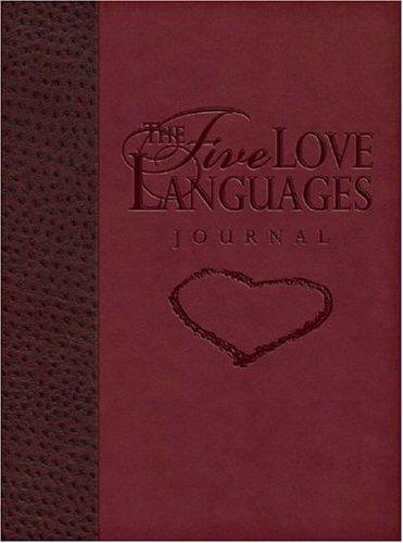 The Five Love Languages Journal (Chapman, Gary)