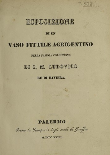 Esposizione di un vaso fittile agrigentino nella famosa collezione di S.M. Ludovico re di Baviera