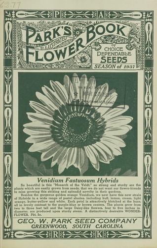 Park's illustrated flower book of choice dependable seeds, season of 1937
