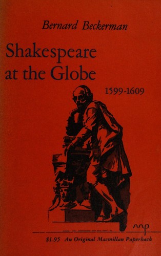 Shakespeare at the Globe, 1599-1609