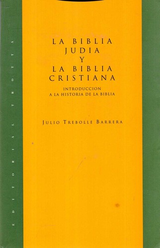 La Biblia judía y la Biblia cristiana