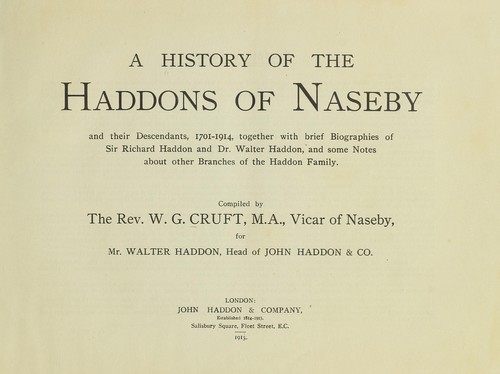 History of the Haddons of Naseby and their descendants, 1701-1914