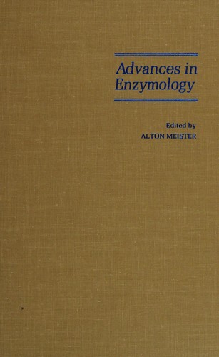 Advances in enzymology and related areas of molecular biology