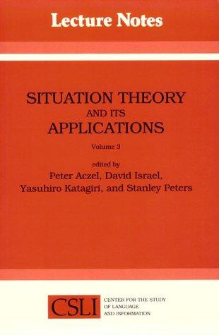 Situation Theory and Its Applications, Volume 3