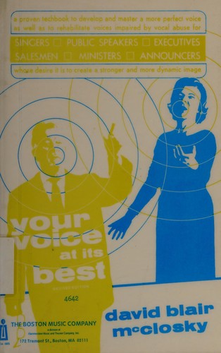 Your voice at its best