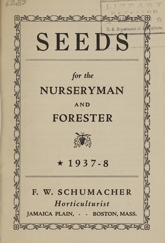 Seeds for the nurseryman and forester, 1937-8