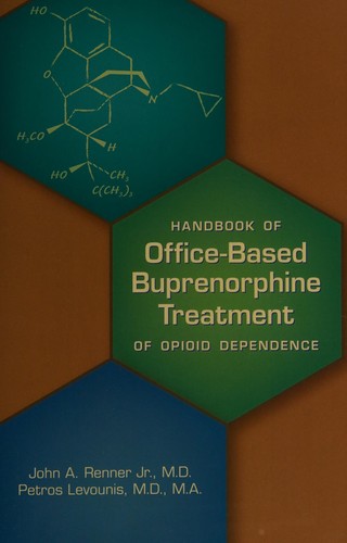 Handbook of office-based buprenorphine treatment of opioid dependence